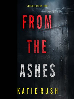 cover image of From The Ashes 
